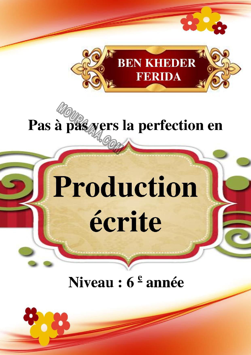 pas a pas vers la perfection en production ecrite 6eme